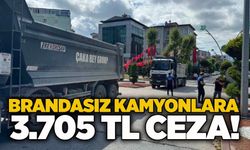 Brandasiz kamyonlara 3.705 TL ceza!