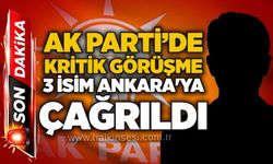 AK Parti’de Kritik Görüşme: 3 İsim Ankara’ya çağrıldı