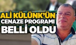 Ali Külünk’ün cenaze programı belli oldu