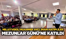 Milletvekili Muammer Avcı, İmam-Hatipliler Mezunlar Günü'ne katıldı