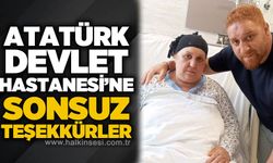 Atatürk Devlet Hastanesi'ne sonsuz teşekkürler...