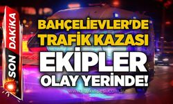 Bahçelievler'de trafik kazası: Ekipler olay yerinde!