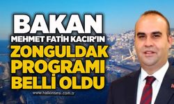 Bakan Mehmet Fatih Kacır'ın Zonguldak programı belli oldu