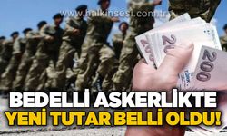 Bedelli askerlik ücreti zamlandı: Yeni tutar belli oldu