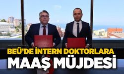 BEÜ’de intern doktorlara maaş müjdesi!