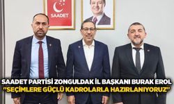 Saadet Partisi Zonguldak İl Başkanı Burak Erol: "Seçimlere güçlü kadrolarla hazırlanıyoruz"