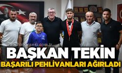 Başkan Tekin, başarılı pehlivanları ağırladı!