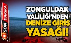 Zonguldak Valiliği’nden denize giriş yasağı!