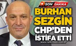 Gelik Belediye Başkanı Burhan Sezgin Cumhuriyet Halk Partisi'nden istifa etti