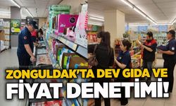 Zonguldak'ta dev gıda ve fiyat denetimi!