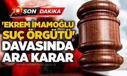 'Ekrem İmamoğlu Suç Örgütü' davasında ara karar