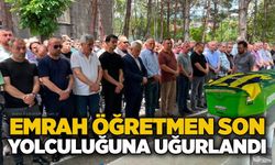 Emrah öğretmen son yolculuğuna uğurlandı