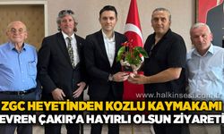 ZGC'den Kozlu Kaymakamı Evren Çakır’a hayırlı olsun ziyareti