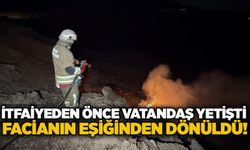 İtfaiyeden önce vatandaş yetişti:  Facianın eşiğinden dönüldü!