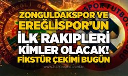 Zonguldakspor ve Ereğlispor’un ilk rakipleri kimler olacak! Fikstür çekimi bugün…