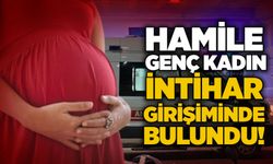 Hamile genç kadın i*tihar girişiminde bulundu!