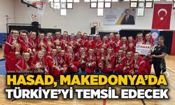 HASAD, Makedonya'da Türkiye'yi temsil edecek