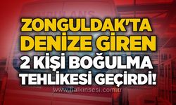 Zonguldak'ta denize giren 2 kişi Boğulma tehlikesi geçirdi!