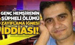 Genç hemşirenin şüpheli ölümü: Zayıflama iğnesi iddiası!