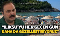 Başkan Dökmeci: “Ilıksu’yu her geçen gün daha da güzelleştiriyoruz”