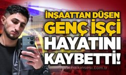 İnşaattan düşen genç işçi hayatını kaybetti!