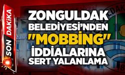 Zonguldak Belediyesi’nden "mobbing" iddialarına sert yalanlama