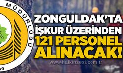 Zonguldak'ta İŞKUR üzerinden 121 personel alınacak!
