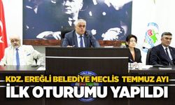 KDZ. Ereğli Belediye Meclisi Temmuz ayı ilk oturumu yapıldı