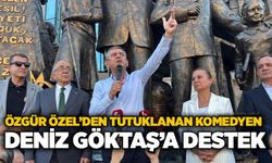 Özgür Özel’den tutuklanan komedyen Deniz Göktaş’a destek