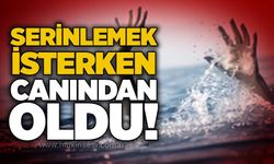 Serinlemek isterken canından oldu!