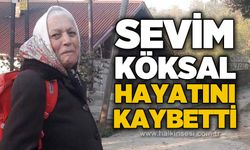 Sevim Köksal hayatını kaybetti