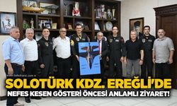SOLOTÜRK Kdz. Ereğli'de: Nefes kesen gösteri öncesi anlamlı ziyaret!