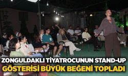 Zonguldaklı tiyatrocunun stand-up Gösterisi büyük beğeni topladı