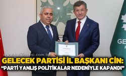 Gelecek Partisi Zonguldak İl Başkanı Şenol Cin: "Partinin kapanma nedeni yanlış politikalardır"