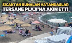 Sıcaktan bunalan vatandaşlar Tersane Plajı’na akın etti