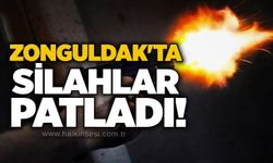 Zonguldak'ta silahlar patladı!