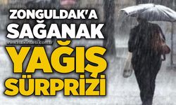Zonguldak'a sağanak yağış sürprizi