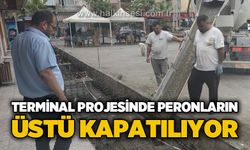 Terminal projesinde peronların üstü kapatılıyor