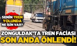 Zonguldak'ta tren faciası son anda önlendi: Senin tren yolunda ne işin var!