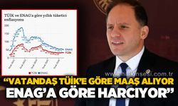 Yavuzyılmaz: “Vatandaş TÜİK’e göre maaş alıyor, ENAG’a göre harcama yapıyor”