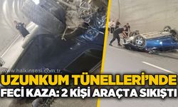 Uzunkum Tünelleri'nde feci kaza: 2 kişi yaralandı