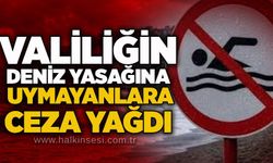 Valiliğin Deniz yasağına uymayanlara ceza yağdı