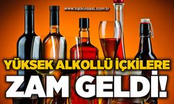 Yüksek alkollü içkilere zam geldi