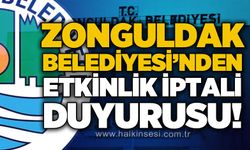 Zonguldak Belediyesi'nden etkinlik iptali duyurusu