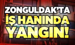 Zonguldak'ta iş hanında yangın: İtfaiye ekipleri müdahale etti!