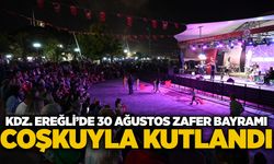 Kdz. Ereğli'de 30 Ağustos Zafer Bayramı coşkuyla kutlandı