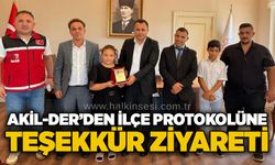 AKİL-DER’den İlçe Protokolüne teşekkür ziyareti