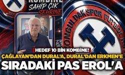 Çağlayan’dan Dural’a, Dural’dan Erkmen’e: Sıradaki pas Erol’a… Hedef 10 bin kombine!