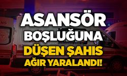 Asansör boşluğuna düşen şahıs ağır yaralandı!