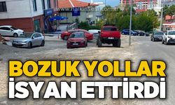 Bozuk yollar isyan ettirdi